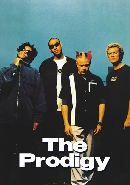 The Prodigy ᐉ concerts 2026 ᐉ schedule ᐉ poster ᐉ biography ᐉ