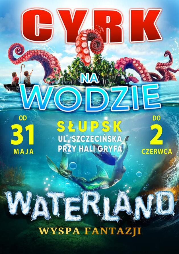 Cyrk na wodzie WATERLAND