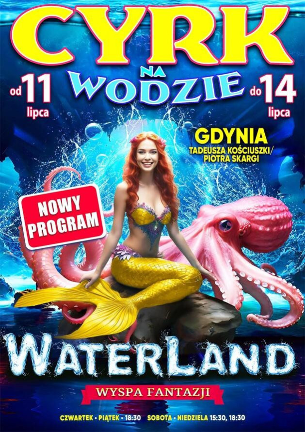 Cyrk na wodzie WATERLAND