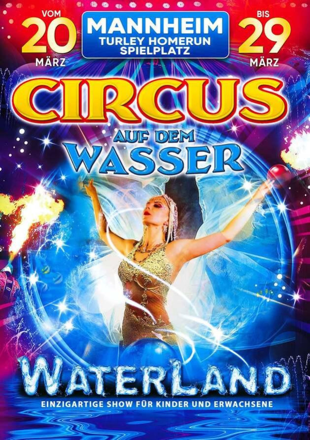 xCircus auf dem Wasser WATERLAND (Mannheim)