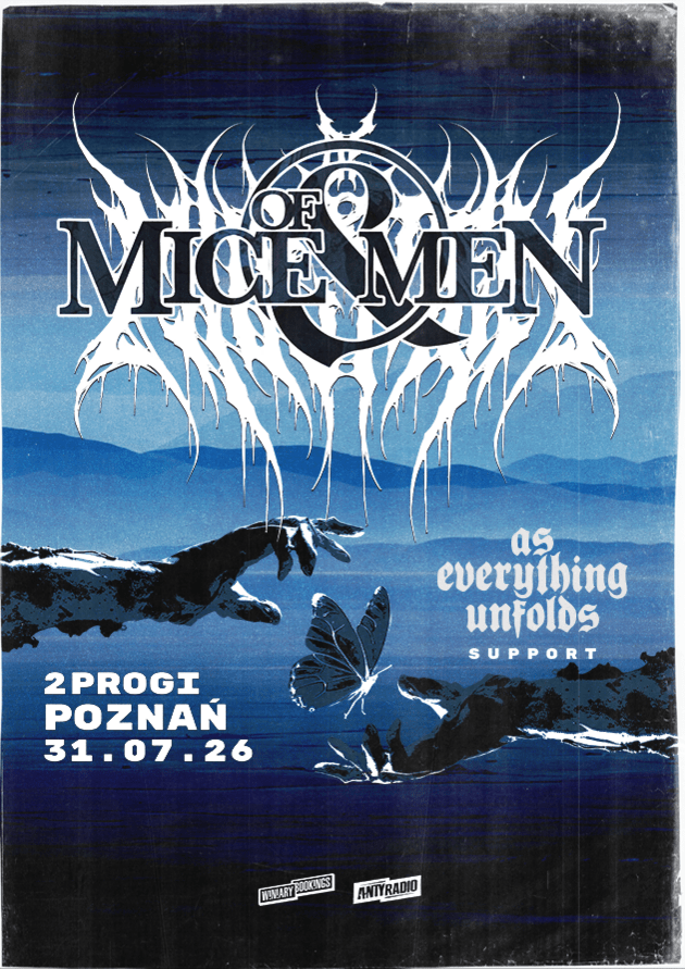 OF MICE & MEN + As Everything Unfold