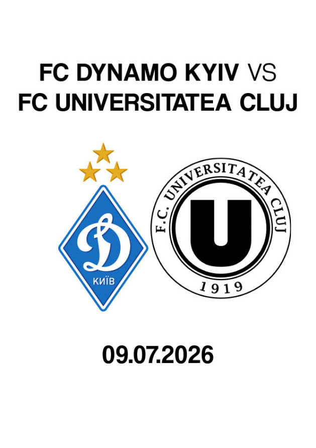 UEFA EUROPA LEAGUE MATCH 2026/2027 1st QUALIFYING ROUND 1st Leg FC DYNAMO KYIV - FC UNIVERSITATEA CLUJ