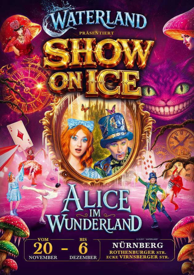 CIRCUS ON ICE - Alice im Wunderland (Nürnberg)