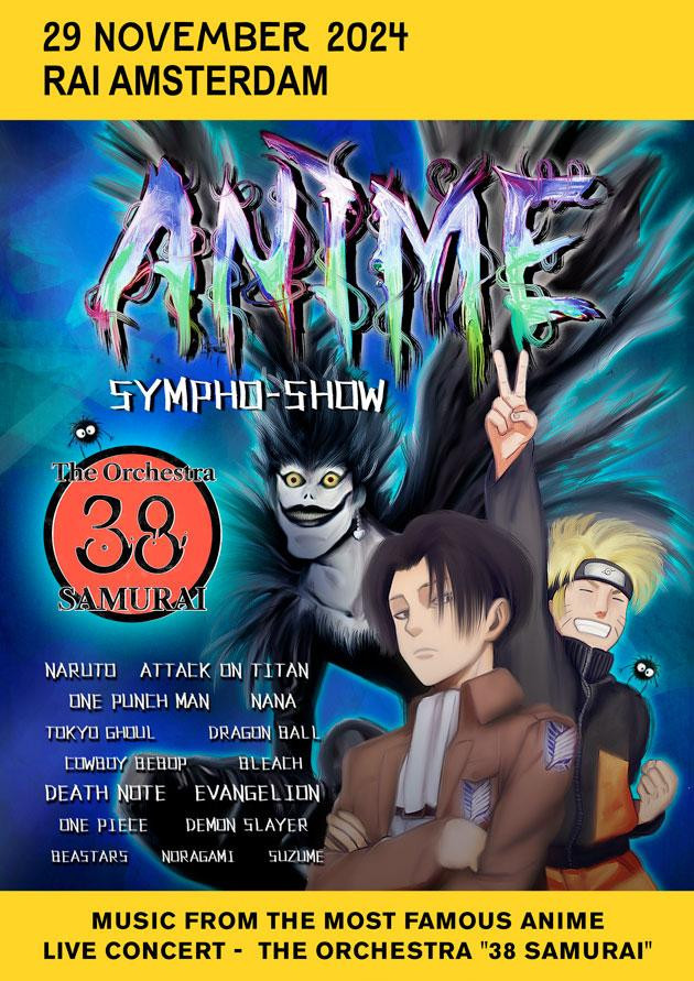 "Anime Sympho-Show” The orchestra "38 SAMURAI"