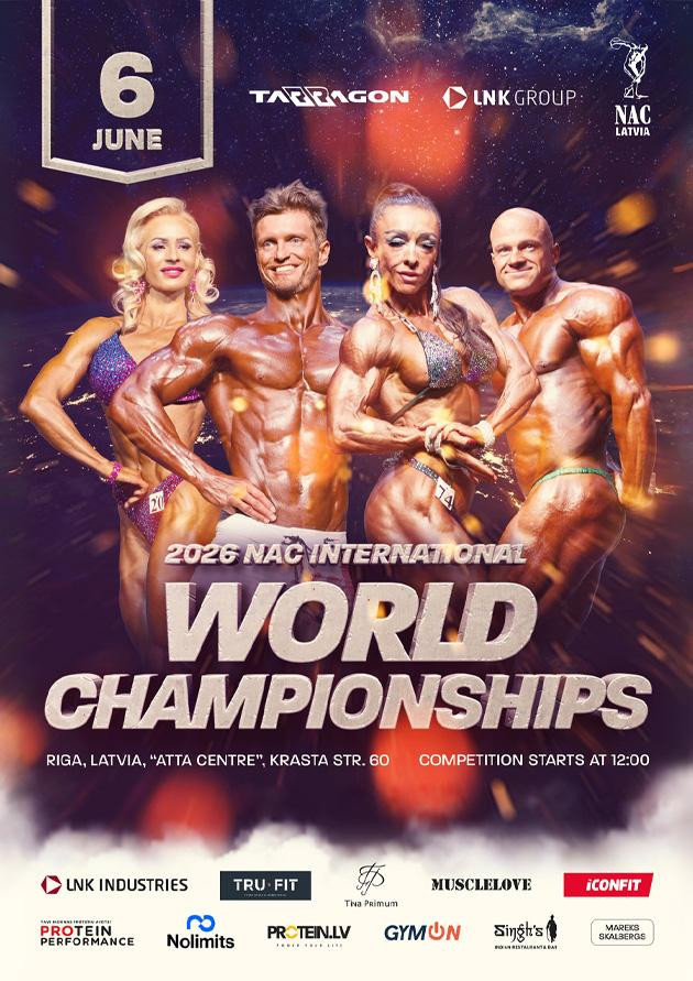 2026 NAC International World Bodubilding Championships. Riga